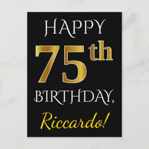 Black, Faux Gold 75th Birthday + Custom Name Postcard