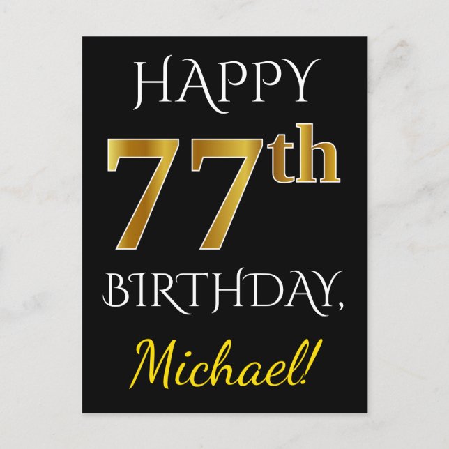 Black, Faux Gold 77th Birthday + Custom Name Postcard (Front)