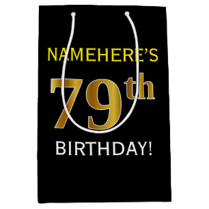 Black, Faux Gold 79th Birthday + Custom Name Medium Gift Bag