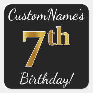 Black, Faux Gold 7th Birthday + Custom Name Square Sticker