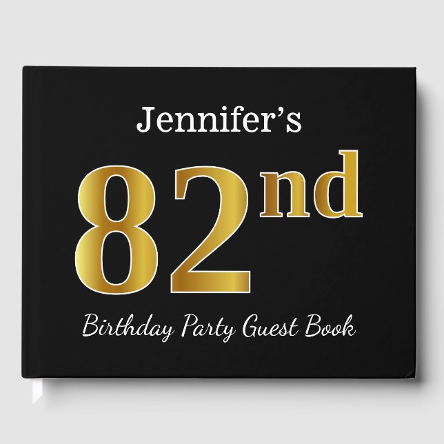Black, Faux Gold 82nd Birthday Party + Custom Name Guest Book (Front)