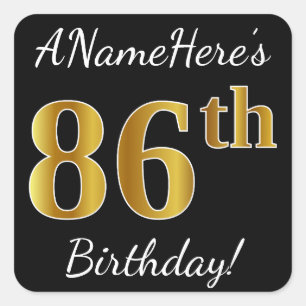 Black, Faux Gold 86th Birthday + Custom Name Square Sticker