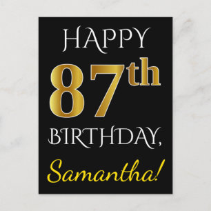 Black, Faux Gold 87th Birthday + Custom Name Postcard