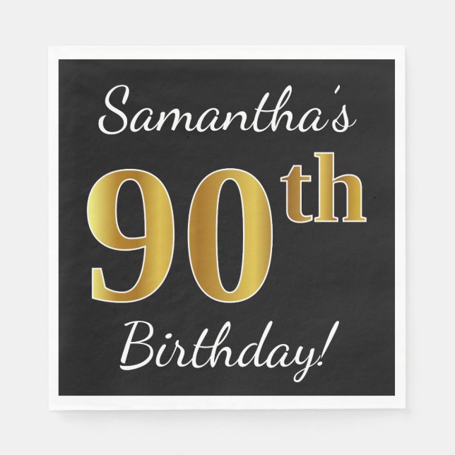 Black, Faux Gold 90th Birthday + Custom Name Napkin (Front)
