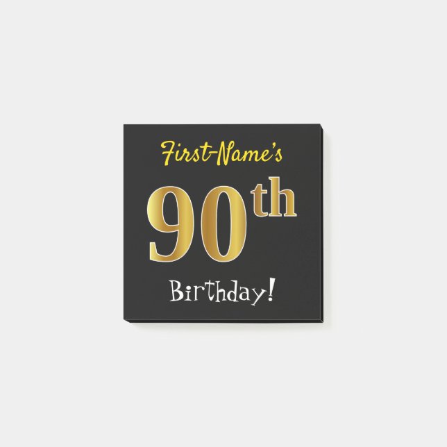Black, Faux Gold 90th Birthday, With Custom Name Post-it Notes (Front)