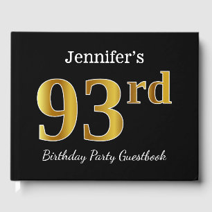 Black, Faux Gold 93rd Birthday Party + Custom Name Guest Book