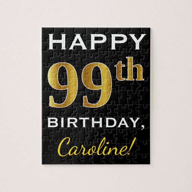 Black, Faux Gold 99th Birthday + Custom Name Jigsaw Puzzle (Vertical)