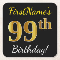Black, Faux Gold 99th Birthday + Custom Name