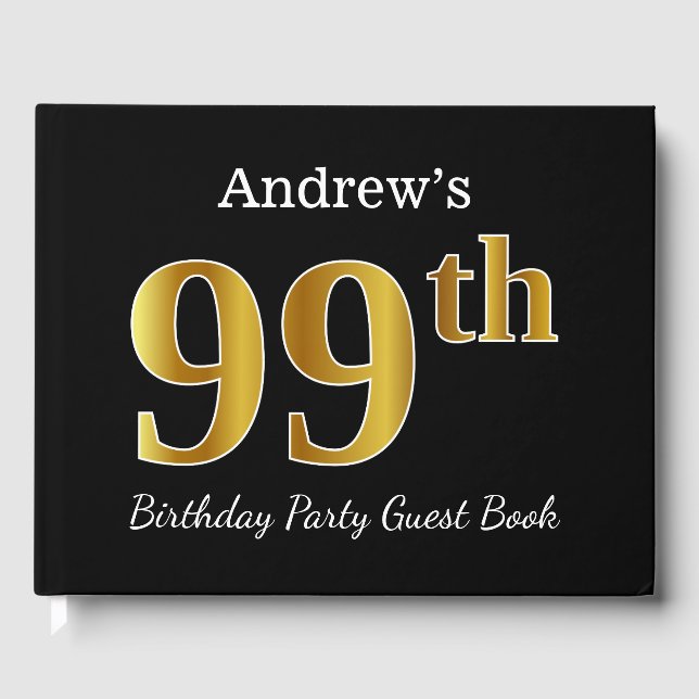 Black, Faux Gold 99th Birthday Party + Custom Name Guest Book (Front)