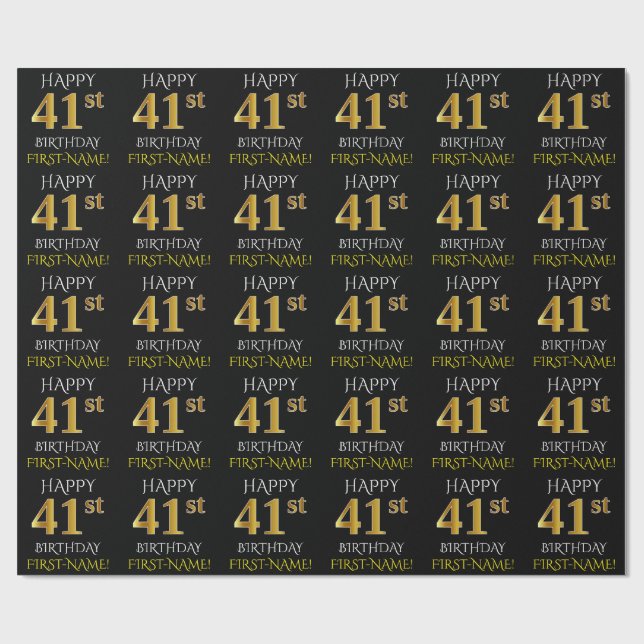 Black, Faux Gold "HAPPY 41st BIRTHDAY" Wrapping Paper (Flat)