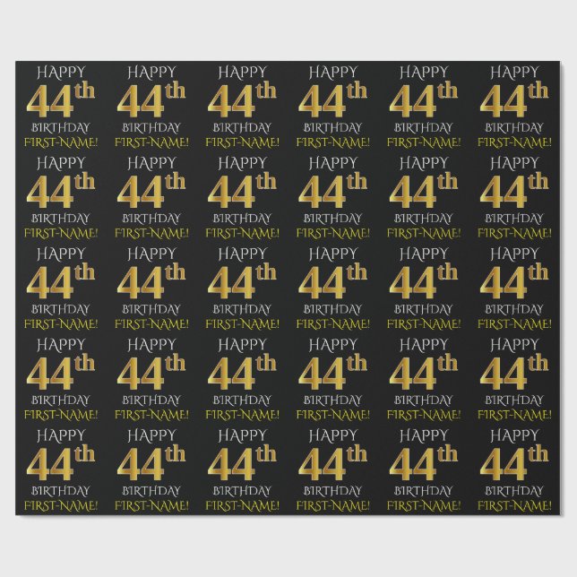 Black, Faux Gold "HAPPY 44th BIRTHDAY" Wrapping Paper (Flat)