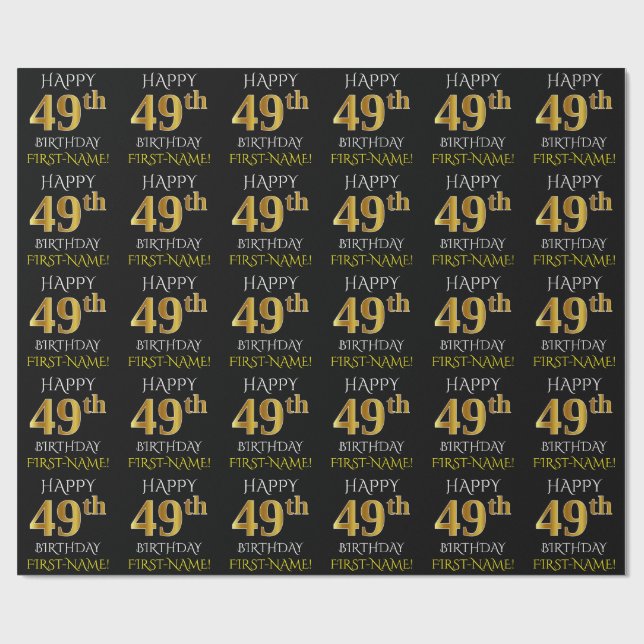 Black, Faux Gold "HAPPY 49th BIRTHDAY" Wrapping Paper (Flat)