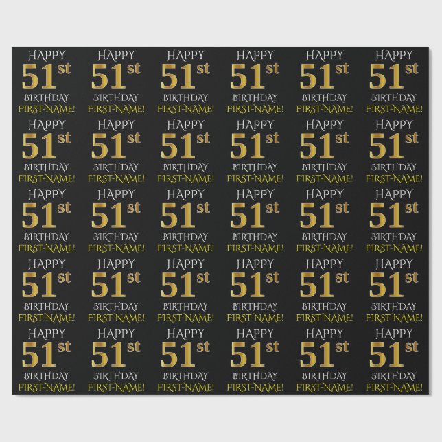 Black, Faux Gold "HAPPY 51st BIRTHDAY" Wrapping Paper (Flat)