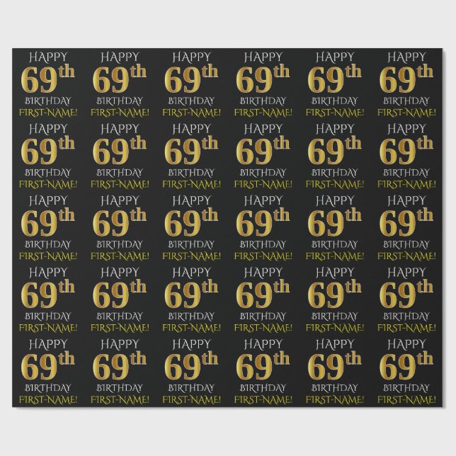 Black, Faux Gold "HAPPY 69th BIRTHDAY" Wrapping Paper (Flat)