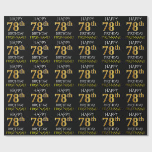 Black, Faux Gold "HAPPY 78th BIRTHDAY" Wrapping Paper