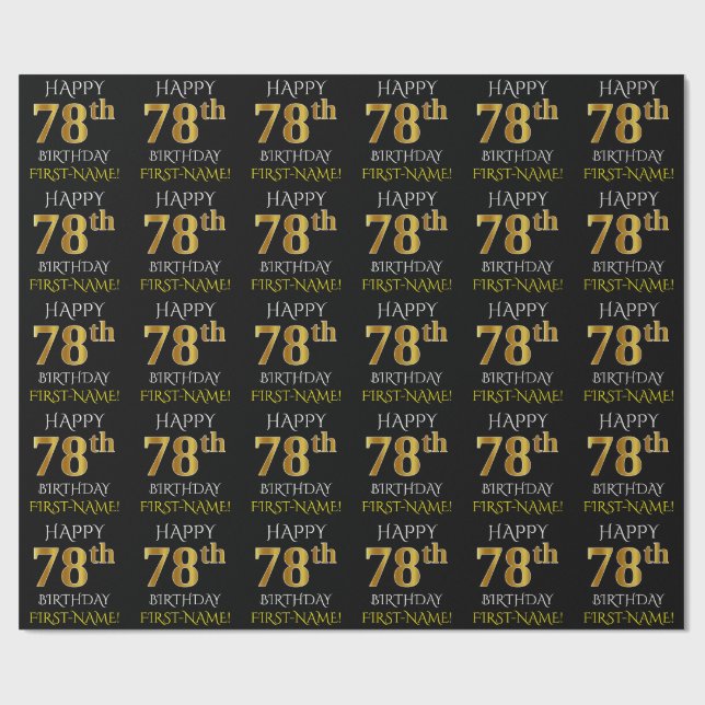 Black, Faux Gold "HAPPY 78th BIRTHDAY" Wrapping Paper (Flat)
