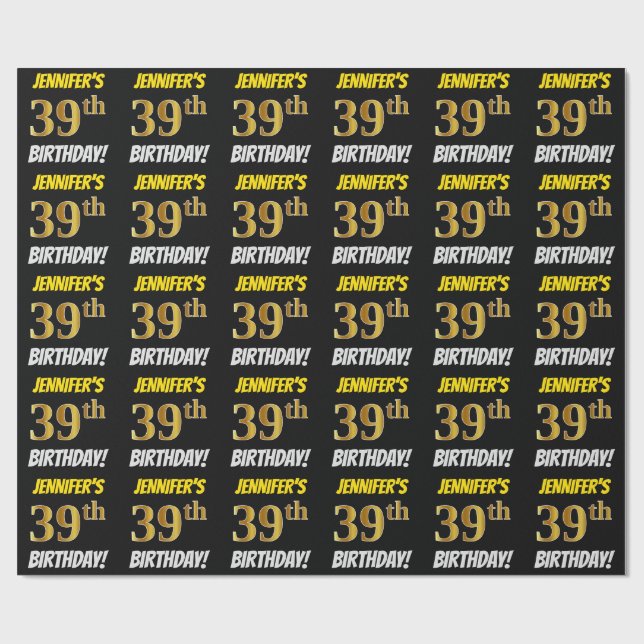 Black, Faux/Imitation Gold, "39th BIRTHDAY" Wrapping Paper (Flat)