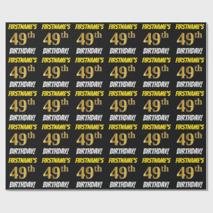 Black, Faux/Imitation Gold, "49th BIRTHDAY" Wrapping Paper