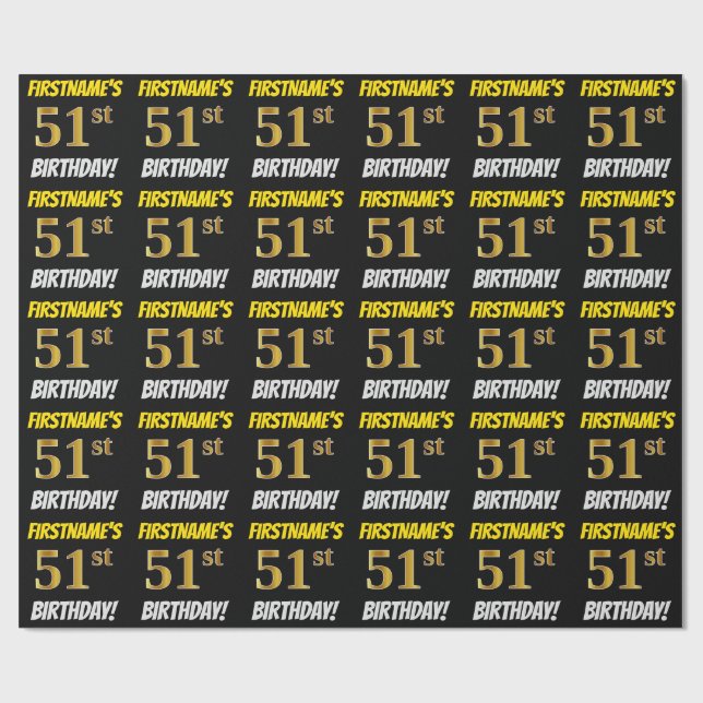 Black, Faux/Imitation Gold, "51st BIRTHDAY" Wrapping Paper (Flat)