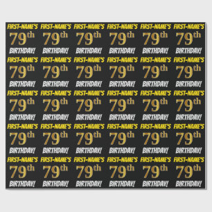 Black, Faux/Imitation Gold, "79th BIRTHDAY" Wrapping Paper