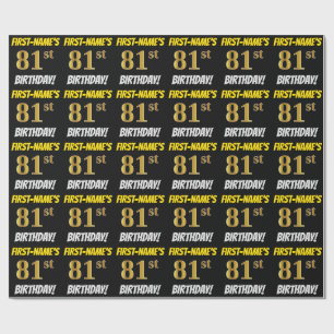 Black, Faux/Imitation Gold, "81st BIRTHDAY" Wrapping Paper