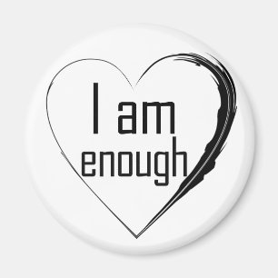 black feathered heart 'I am enough' Magnet