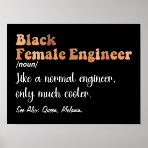 Black Female Engineer Definition Funny Women Poster