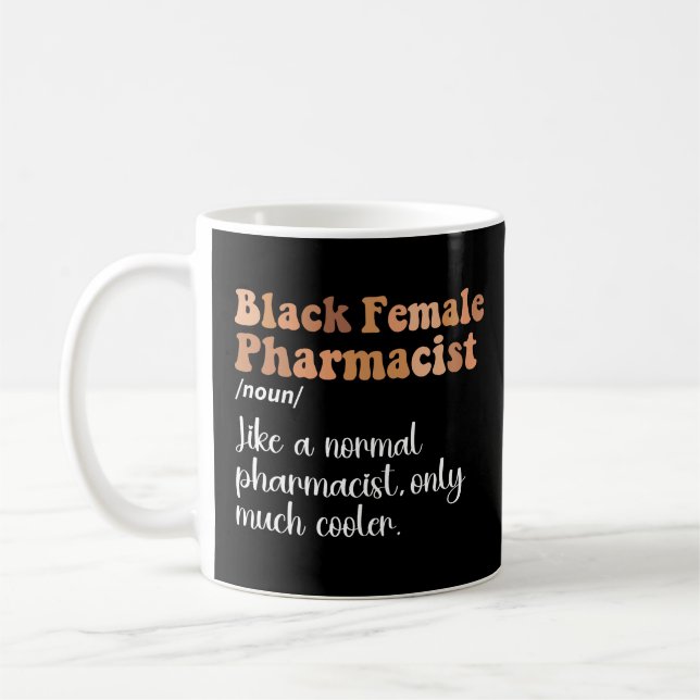 Black Female Pharmacist Funny Definition Coffee Mug (Left)