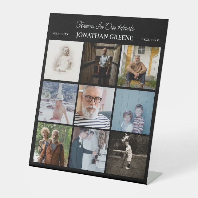 Black Forever In Our Hearts Photo Collage Memorial Pedestal Sign (Front)