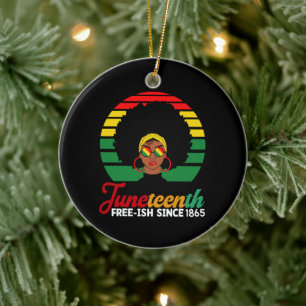 Black Freedom Free Ish Since 1865 Juneteenth Ceramic Tree Decoration
