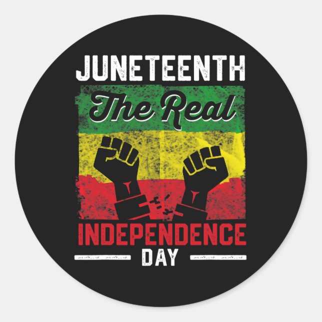 Black Freedom Juneteenth Real Independence Freedom Classic Round Sticker (Front)