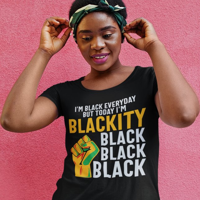 Black freedom today I'm blackity juneteenth T-Shirt (Creator Uploaded)