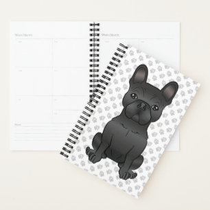 Black French Bulldog / Frenchie Cartoon Dog & Paws Planner