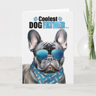 Black Frenchie Dog Coolest Dad Father's Day Holiday Card