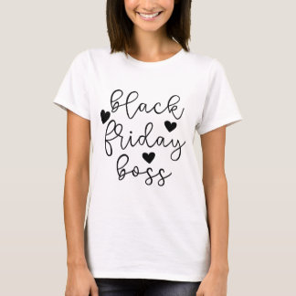 Black Friday Boss T-Shirt