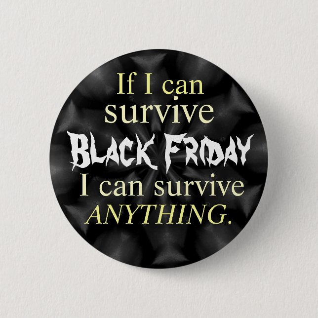 Black Friday Button (Front)