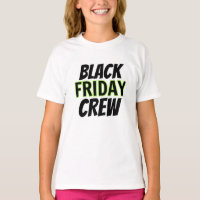 Black Friday Crew