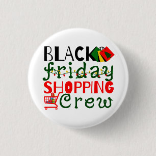 Black Friday Shopping Crew 3 Cm Round Badge