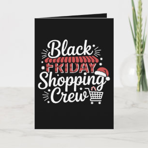 Black Friday Shopping Crew Christmas Santa Hat Card
