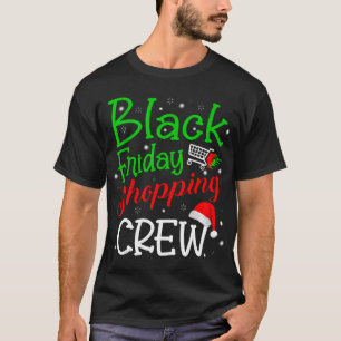 Black friday shopping crew T-Shirt