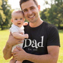 Black Fun Bold Simple Dad Established New Dad