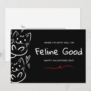 Black Funny Cats Feline Good With You Valentine's Holiday Card