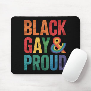 Black Gay and Proud LGBTQ Black Queers Mouse Mat