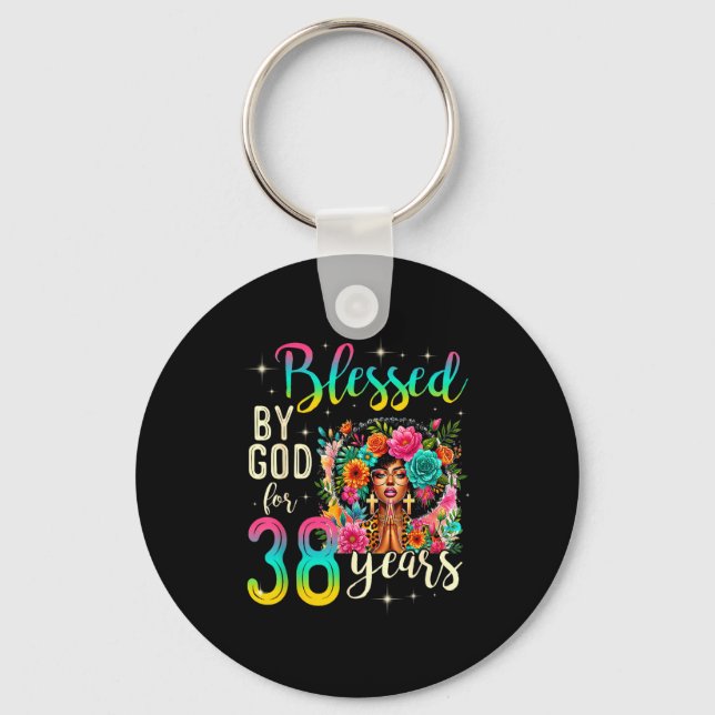 Black Girl Blessed By God For 38 Years Christian B Key Ring (Front)