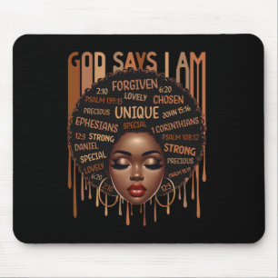 Black Girl God Says I Am Black Melanin History Mon Mouse Mat