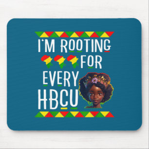 Black girl juneteenth i'm rooting for every hbcu mouse mat