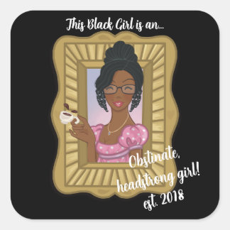 Black Girl Loves Obstinate Headstrong Sticker