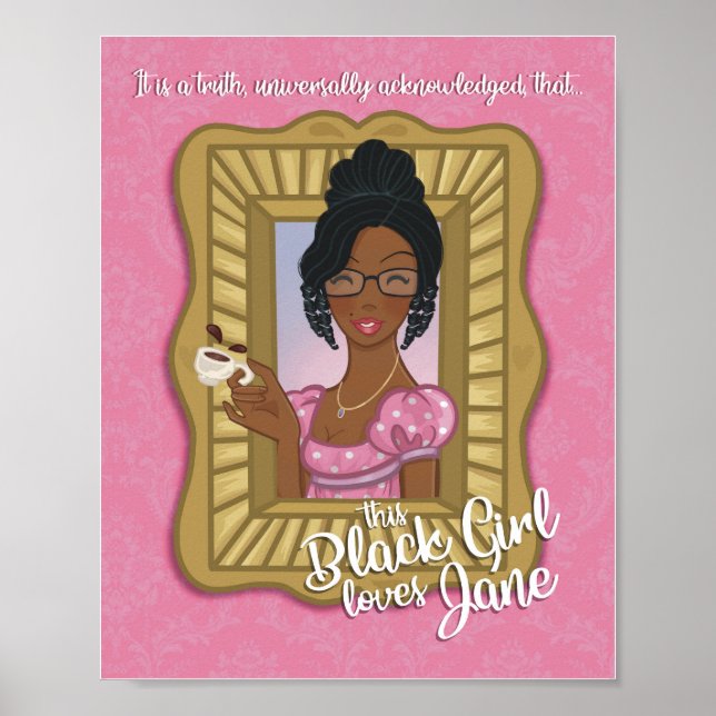 Black Girl Loves Poster (matte) (Front)