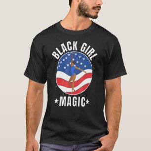 Black Girl Magic American Gymnastics Gymnast Usa T T-Shirt