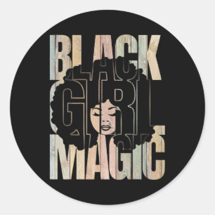 Black Girl Magic Black History Month Melanin Black Classic Round Sticker